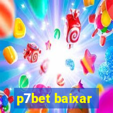 p7bet baixar